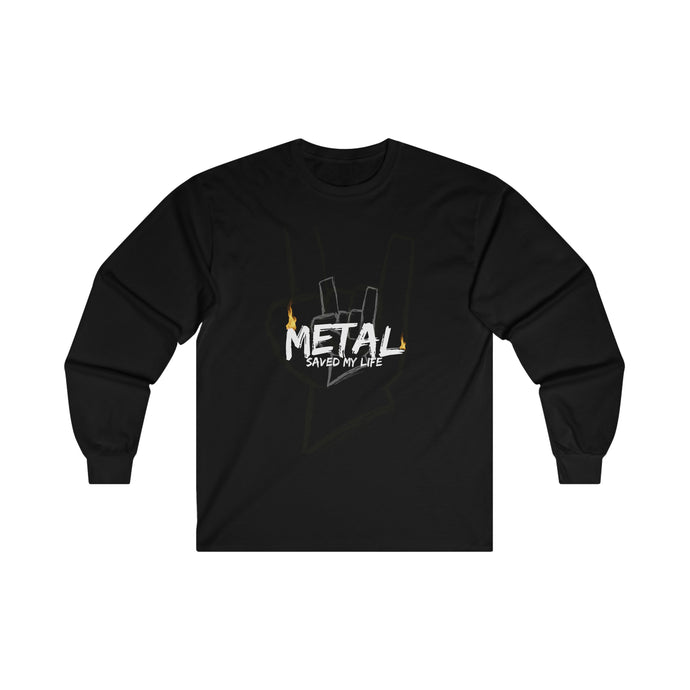 Metal Saved My Life (Long sleeve Shirt)